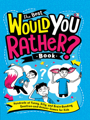 cover image of The Best Would You Rather? Book